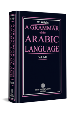 A GRAMMAR OF THE ARABIC LANGUAGE